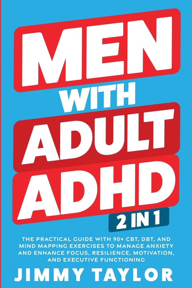 Men With Adult ADHD a book by Jimmy Taylor - Bookshop.org US