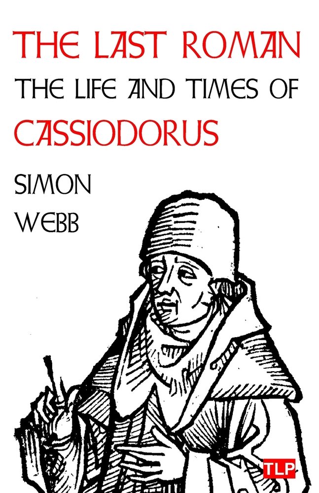 The Last Roman a book by Simon Webb - Bookshop.org US