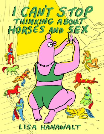 I Can't Stop Thinking About Horses and Sex bookcover