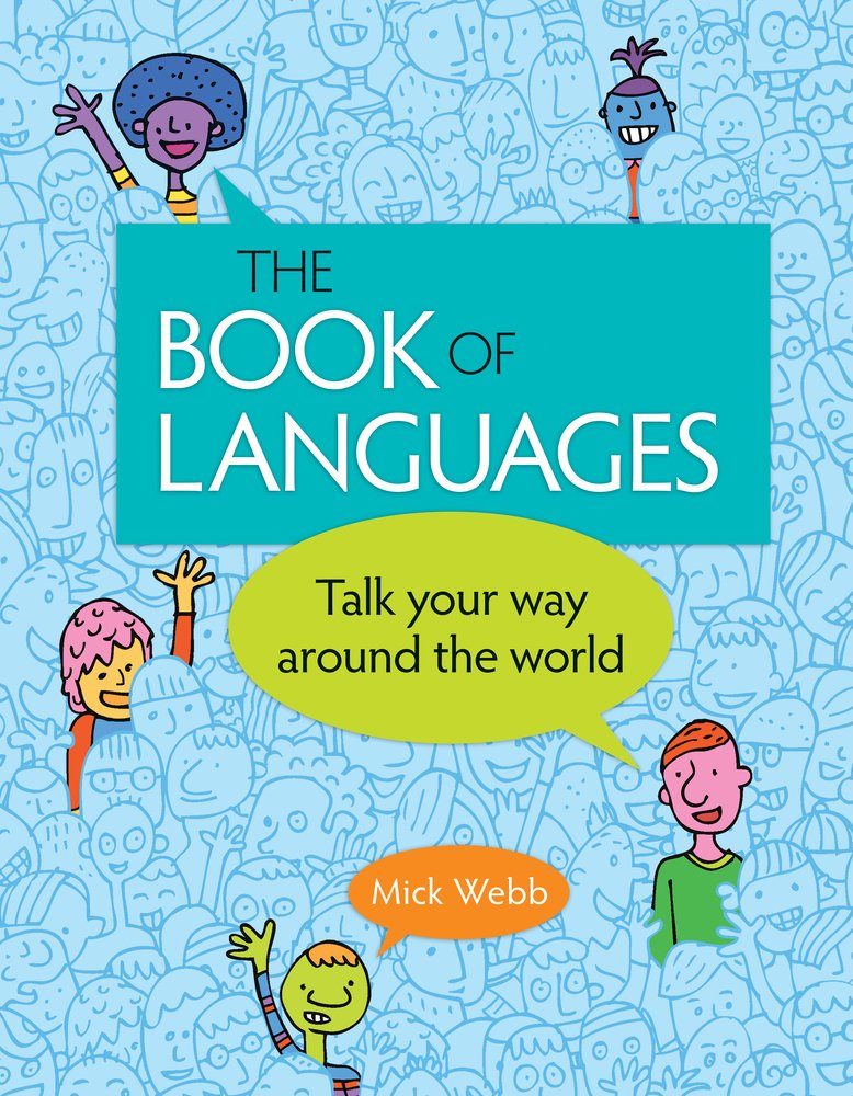 The Book of Languages a book by Mick Webb - Bookshop.org US