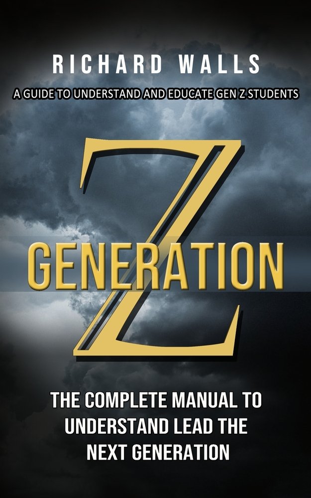Generation Z a book by Richard Walls - Bookshop.org US