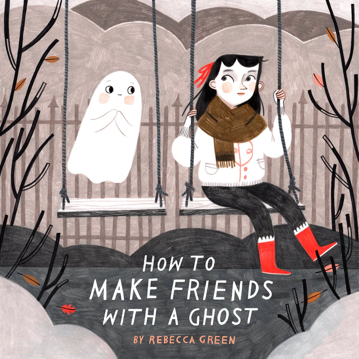 Book cover of How to Make Friends with a Ghost by Rebecca Green, featuring a light-skinned girl with long, straight dark hair sitting on a swing; the other swing on the set is occupied by a smiling white ghost.