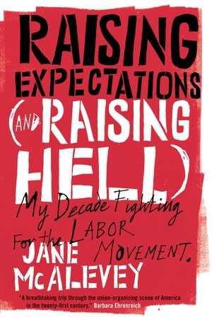 Raising Expectations (and Raising Hell) bookcover