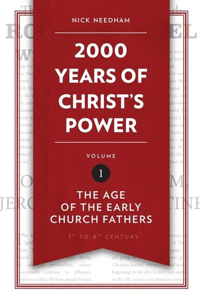 2,000 Years of Christ's Power, Vol. 1