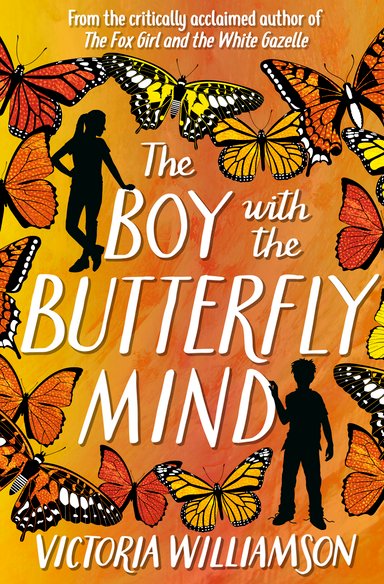 The Boy with the Butterfly Mind by Victoria Williamson, monarch butterflies and yellow butterflies across cover, girl and guy at adjacent ends, brown background, book cover