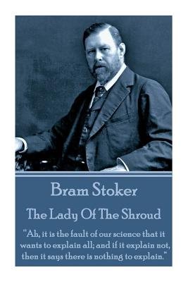Book cover for “The Lady of the Shroud“ by Bram Stoker.