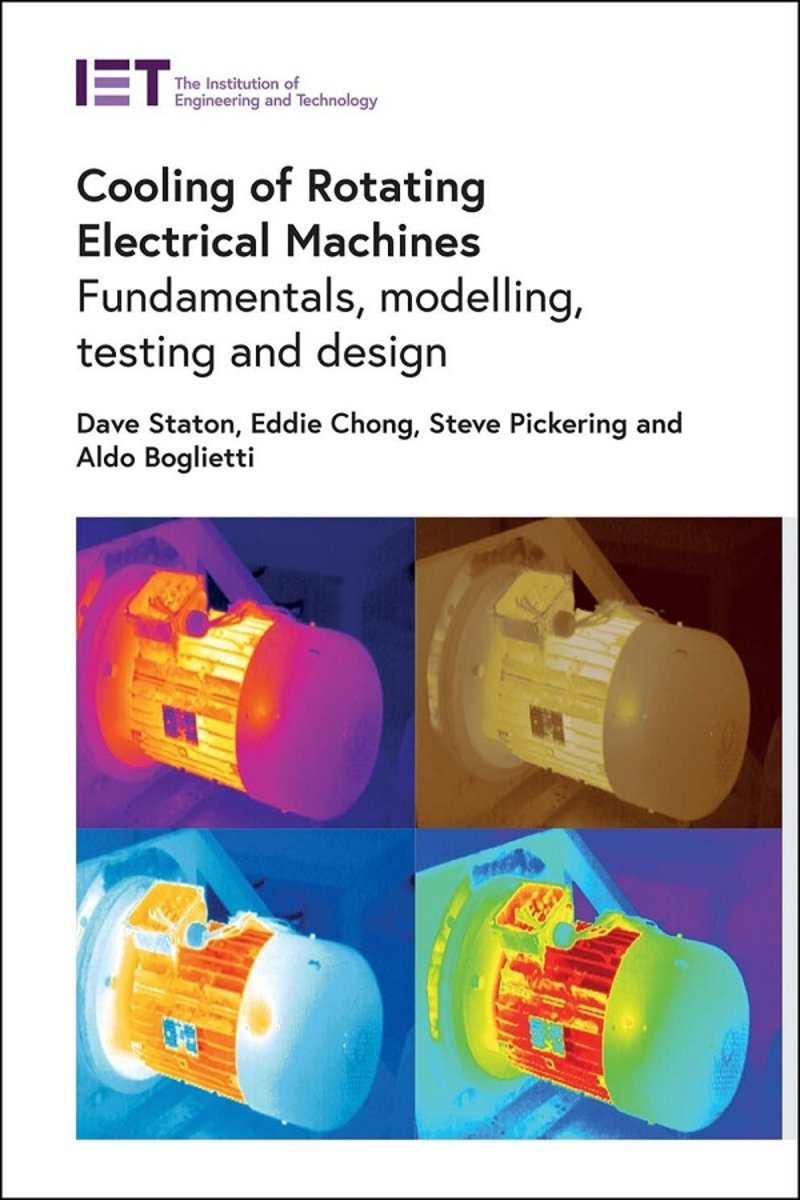 Cooling of Rotating Electrical Machines a book by David Staton ...