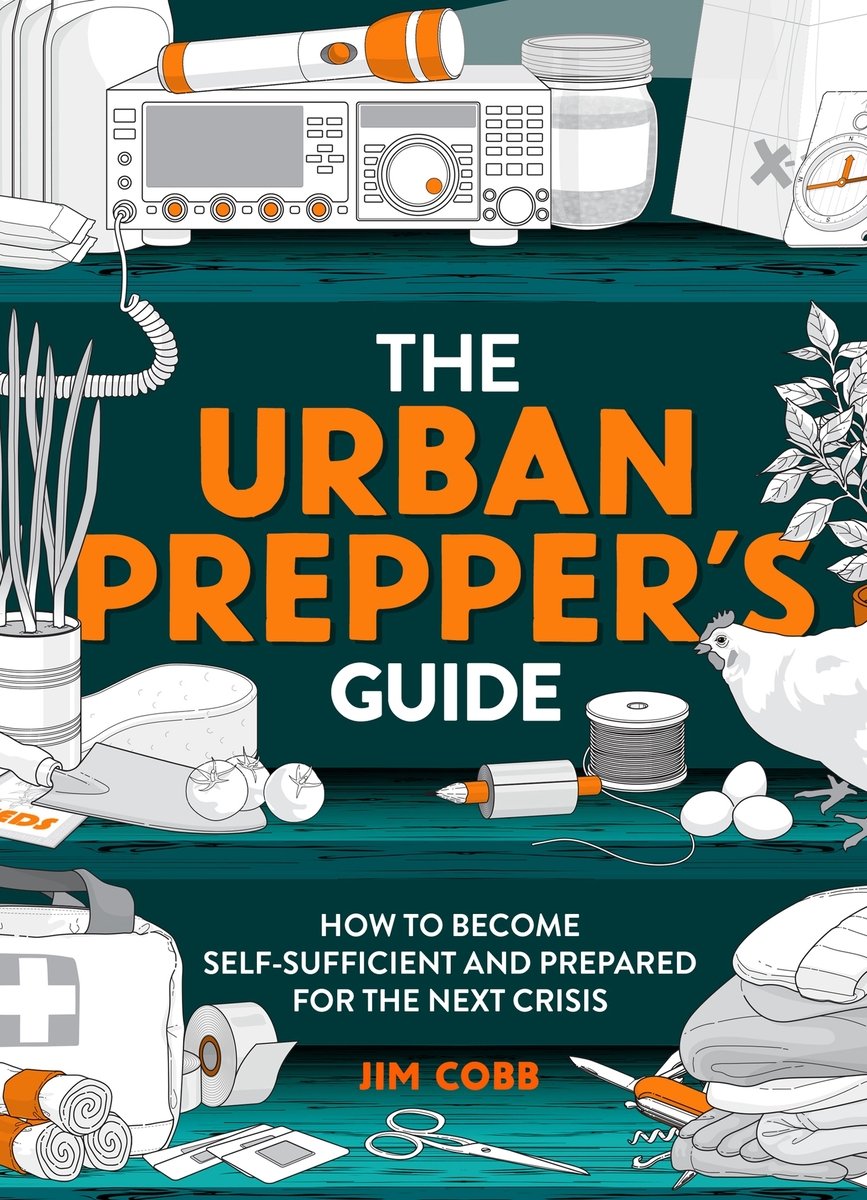 The Urban Prepper's Guide a book by Jim Cobb - Bookshop.org US
