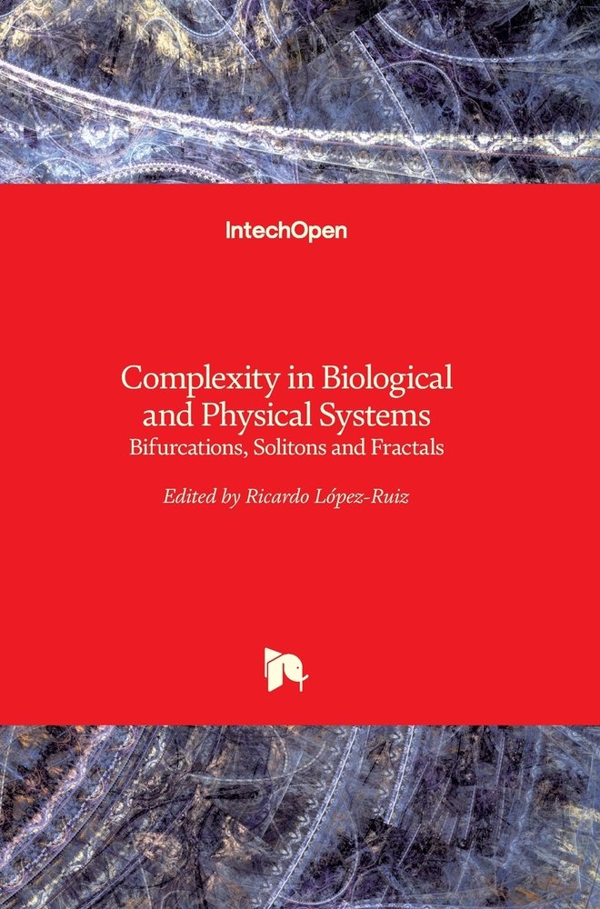Complexity in Biological and Physical Systems a book by Ricardo Lopez ...