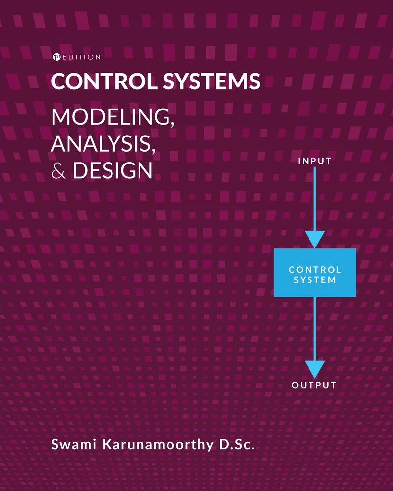 Control Systems a book by Swami Karunamoorthy - Bookshop.org US