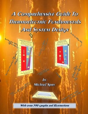 A Comprehensive Guide To Thermoelectric Fundamentals And System Design ...