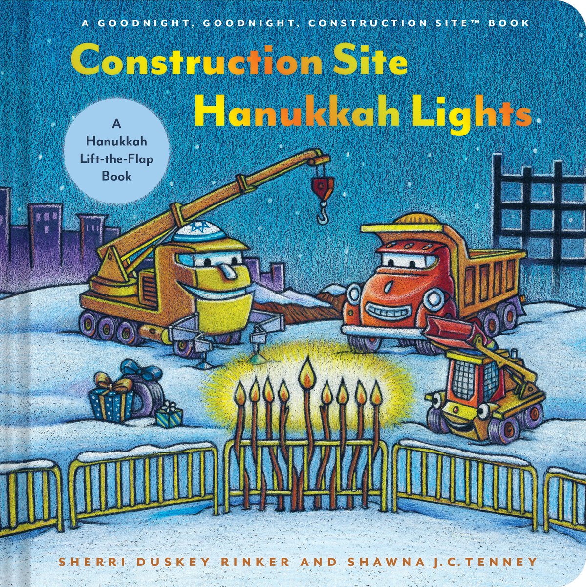 Construction Site Hanukkah Lights, a childrens book by Sherri Duskey Rinker. The cover is an illustration of two cartoon-like construction trucks working in a starry, snowy construction site.