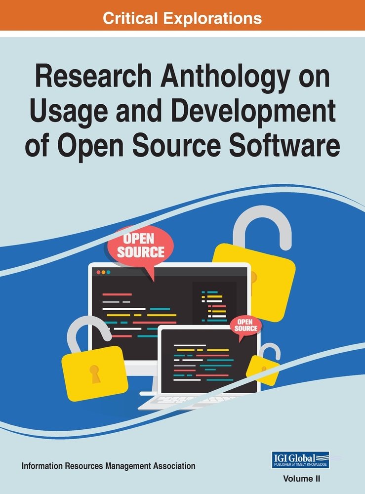 Research Anthology on Usage and Development of Open Source Software ...