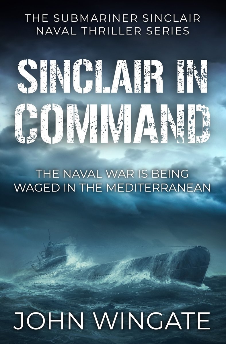 Sinclair in Command a book by John Wingate - Bookshop.org US