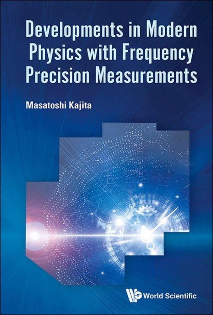 Developments in Modern Physics Frequency Precision Measure a book by ...