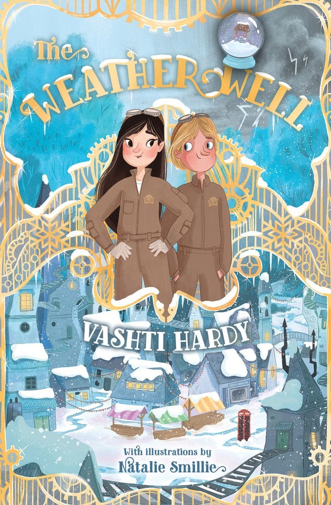 Front cover of The Weather Well by Vashti Hardy, illustrated by Natalie Smillie
