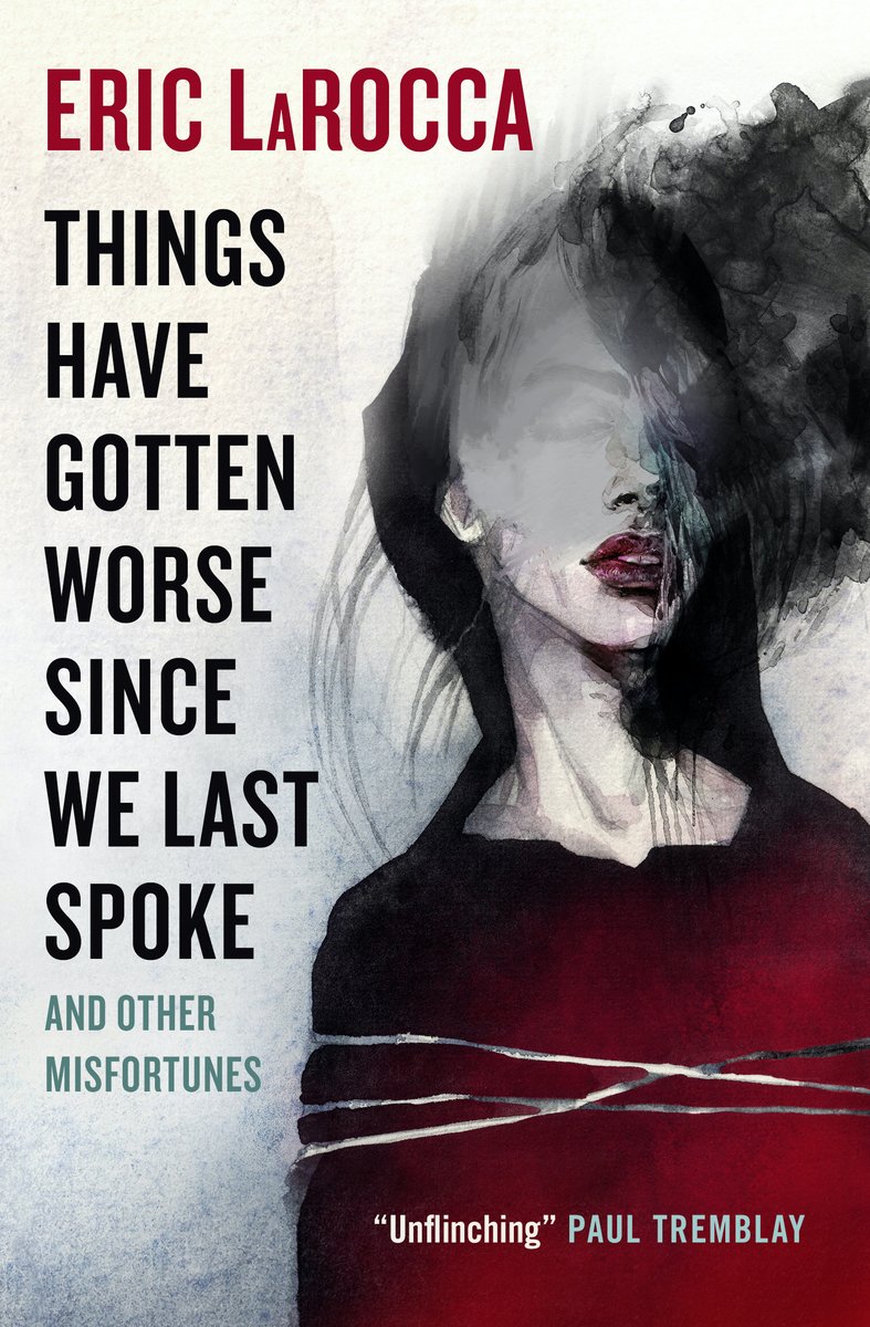 Things Have Gotten Worse Since We Last Spoke by Eric Larocca shows a painting of a woman in red with her face being blurred the closer we get to her eyes. Three scratch marks are shown across her chest.