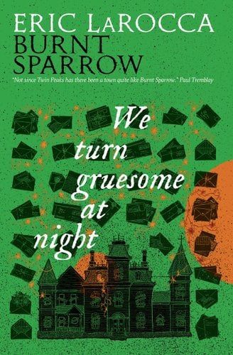 Cover of We Turn Gruesome at Night
