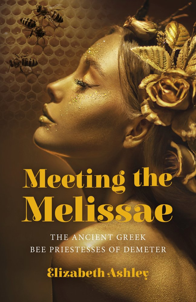 Meeting the Melissae a book by Elizabeth Ashley - Bookshop.org US