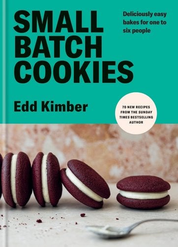 Small Batch Cookies: Deliciously Easy Bakes for One to Six People by Edd Kimber book cover featuring four cookie sandwiches and a spoon.