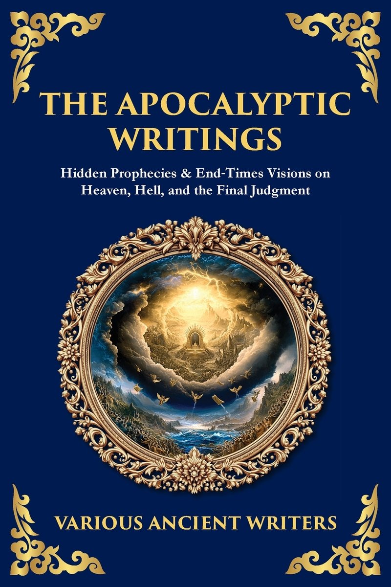 The Apocalyptic Writings a book by Various Ancient Writers and Tim ...