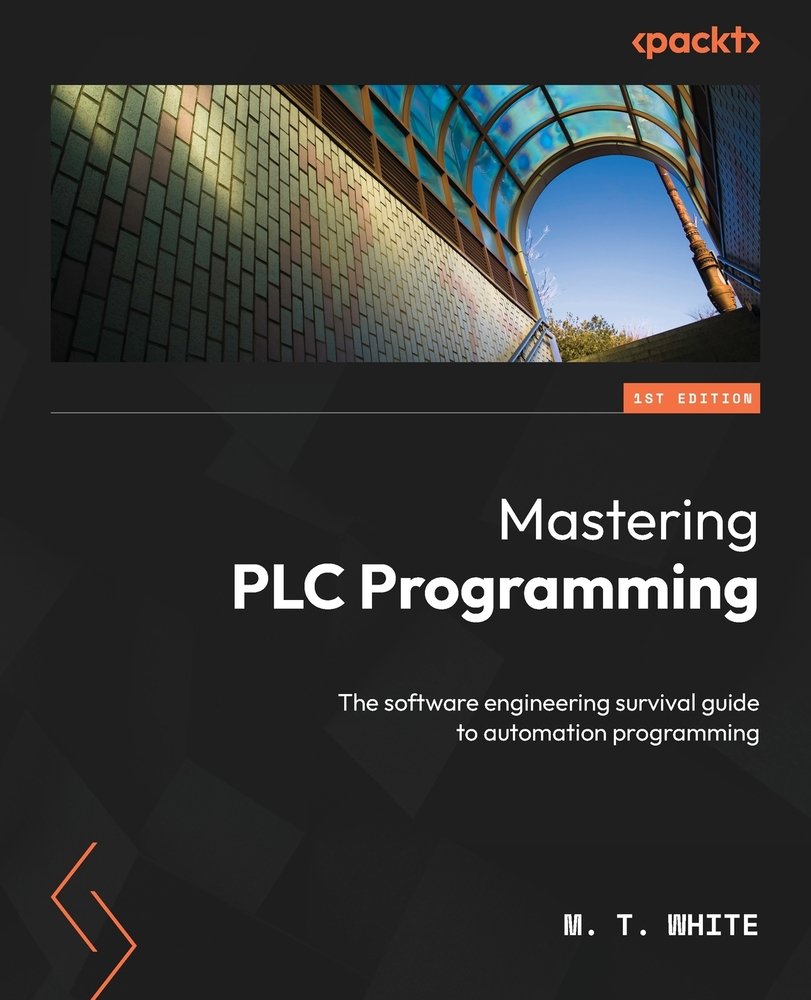 Mastering PLC Programming a book by M T White - Bookshop.org US