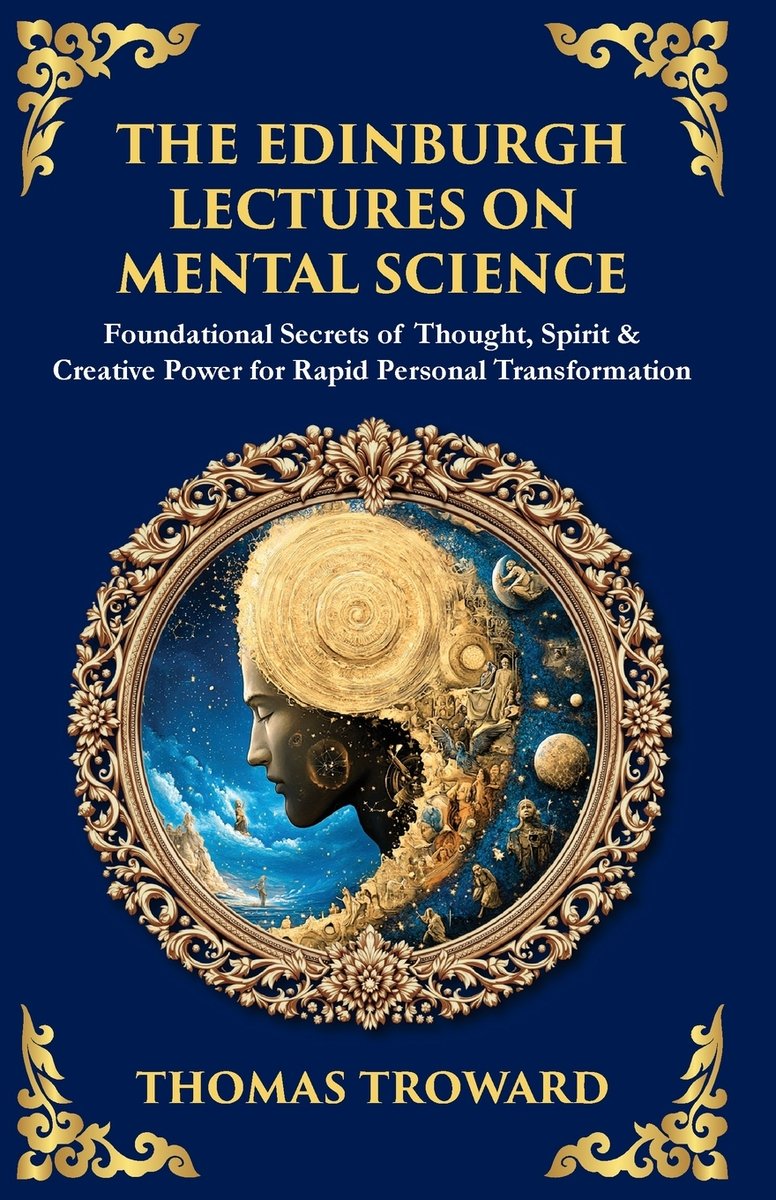 The Edinburgh Lectures on Mental Science a book by Thomas