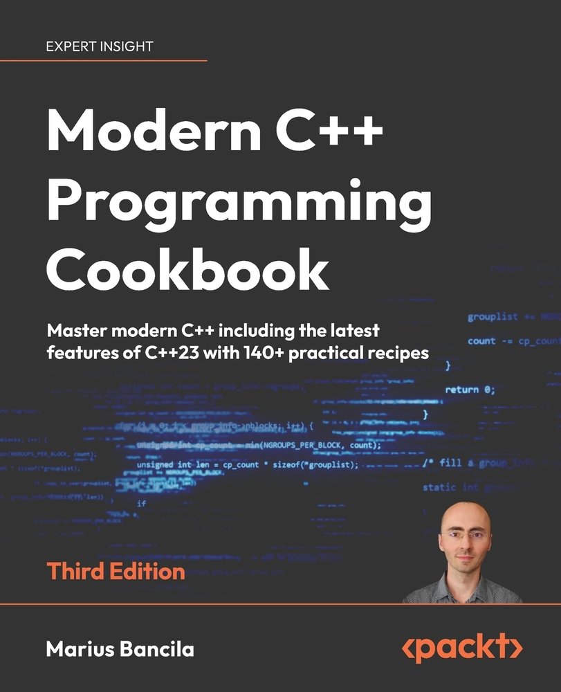 Modern C++ Programming Cookbook - Third Edition a book by Marius ...