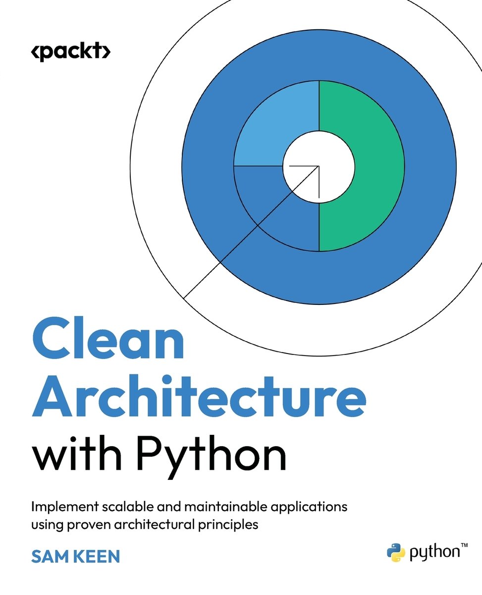 Clean Architecture with Python a book by Sam Keen - Bookshop.org US
