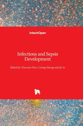 Infections and Sepsis Development a book by Vincenzo Neri, Lixing Huang ...