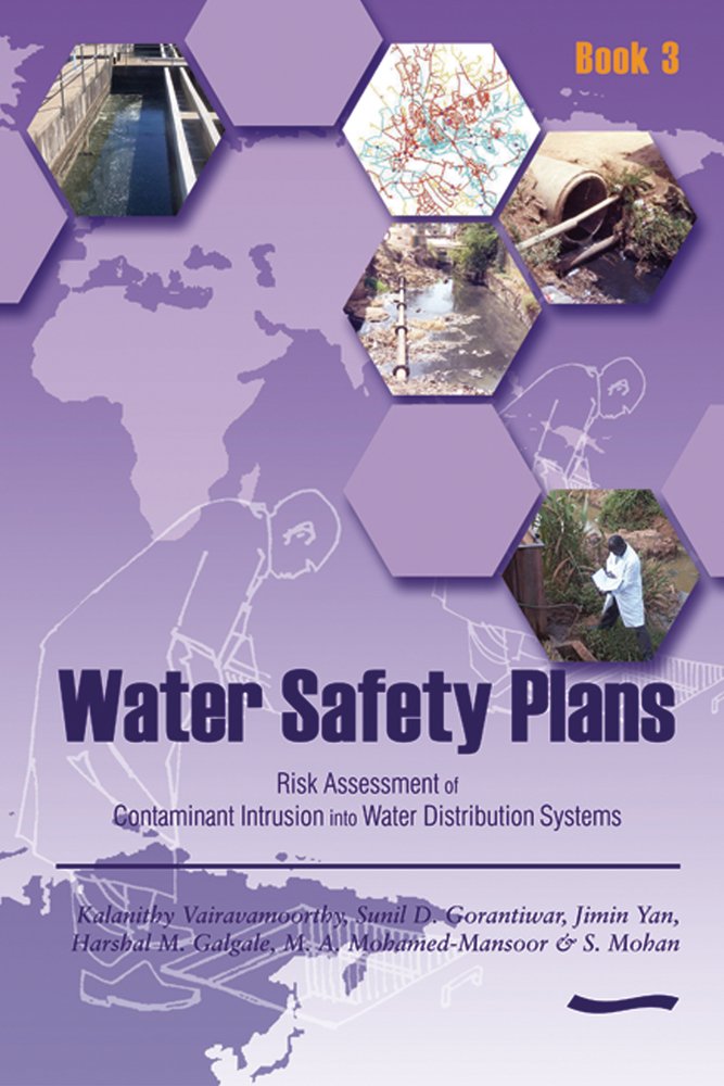 Water Safety Plans - Book 3: Risk Assessment of Contaminant Intrusion ...