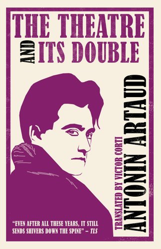 Cover of The Theatre and Its Double by Antonin Artaud, featuring a stylized purple portrait of the author with bold typography.
