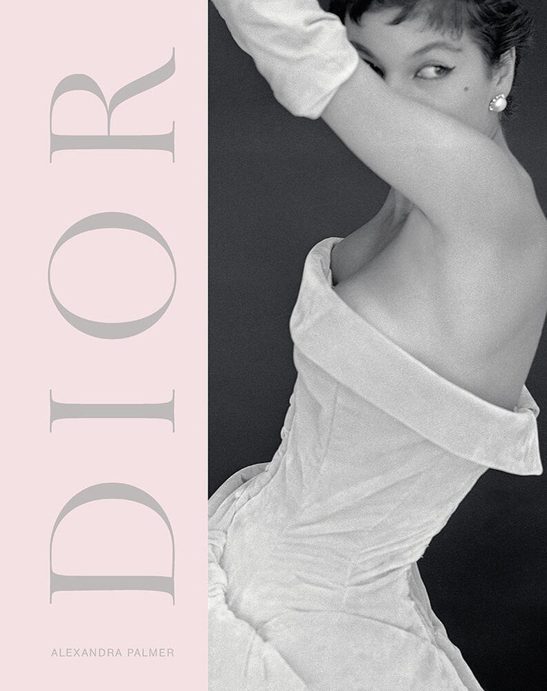 Dior a book by Alexandra Palmer - Bookshop.org US