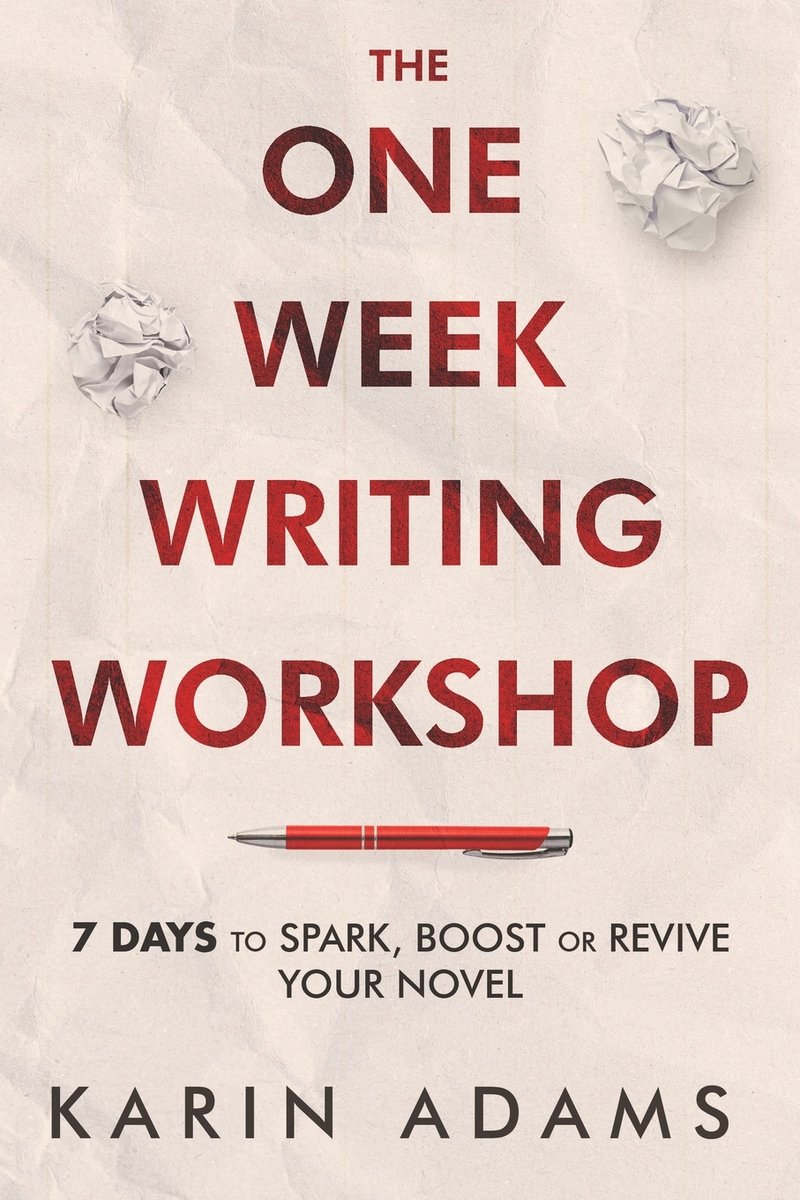 One Week Writing Workshop by Karin Adams, a nonfiction book with a tan background and two crumpled pieces of paper on opposite top corners.