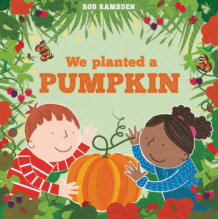Cover of We Planted a Pumpkin