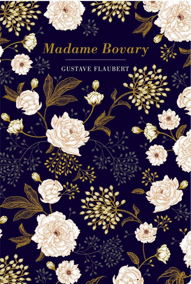 Madame Bovary by Gustave Flaubert. White flowers and bronze leaves and stems evenly cover a navy background, leaving space only for title and author text.