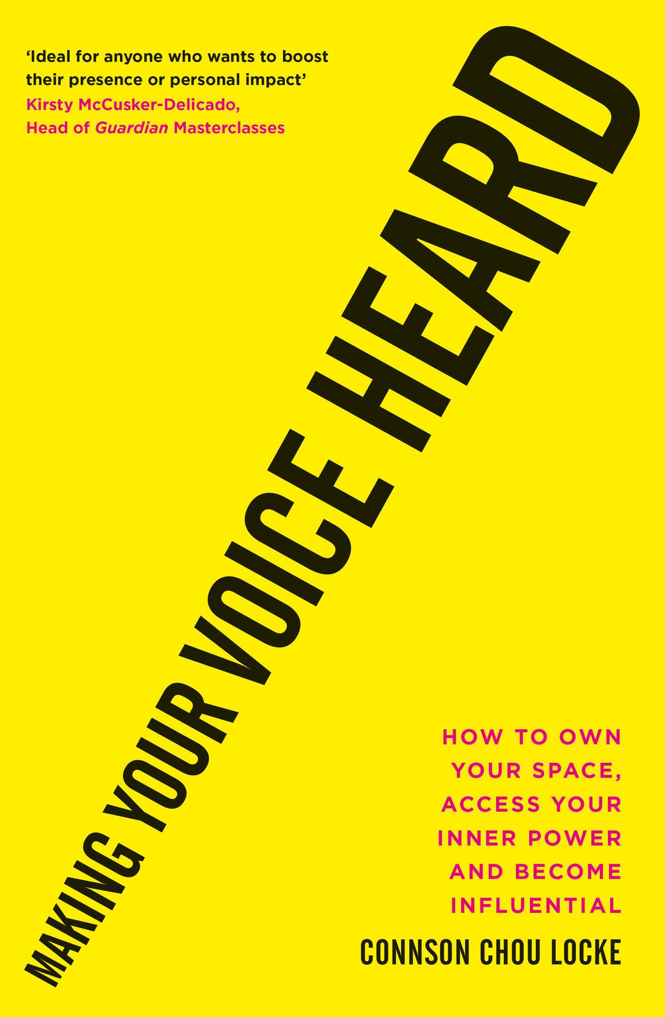 Making Your Voice Heard a book by Connson Chou Locke - Bookshop.org US