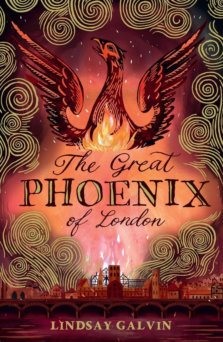 Front cover of The Great Phoenix of London by Lindsay Galvin, illustrated by Gordy Wright