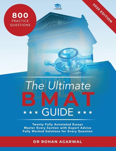 The Ultimate BMAT Guide: Fully Worked Solutions to over 800 BMAT ...