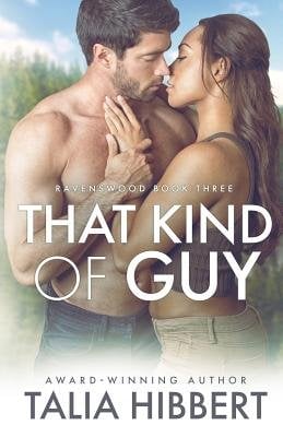 That Kind of Guy by Talia Hibbert romance novel depicting a shirtless man close to Black woman about to kiss