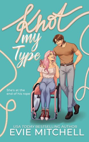 Book cover for "Just My Type" by Evie Mitchell.