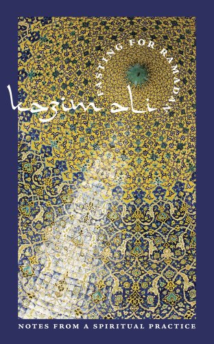 Book jacket for Fasting for Ramadan: Notes from a Spiritual Practice by Kazim Ali. An ornate traditional tile is framed by a blue border. The title is in white.