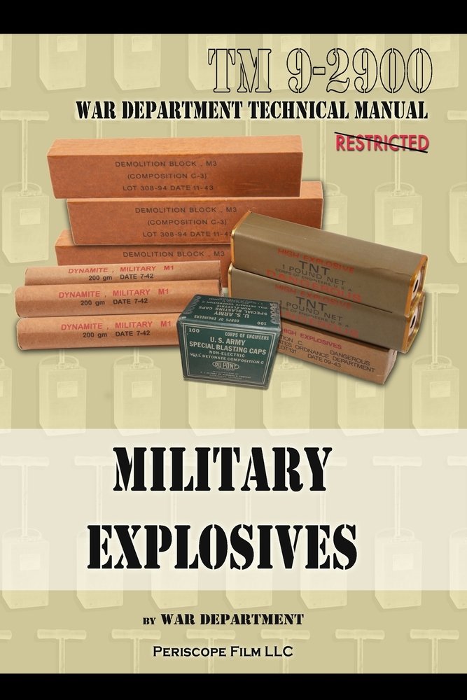 Military Explosives a book by War Department - Bookshop.org US