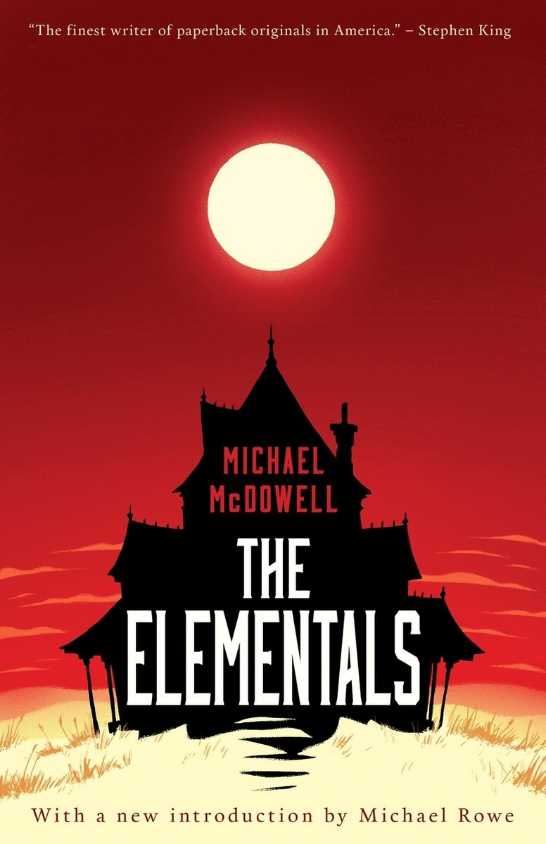 Cover of The Elementals by Michael McDowell. The sky is red with the sun in the center. There is a sandy beack with a singular house on it, under the sun.