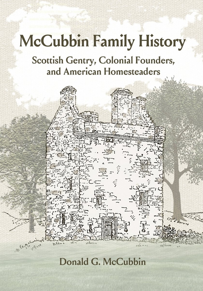 Tim Mccubbin McCubbin Family History a book by Donald G McCubbin - Bookshop.org US