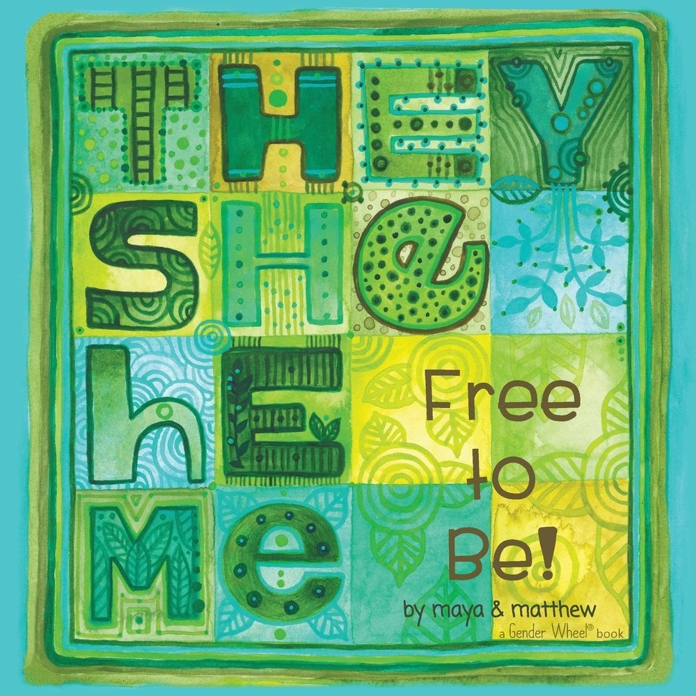 They She He Me a book by Maya Christina Gonzalez and Matthew Sg ...
