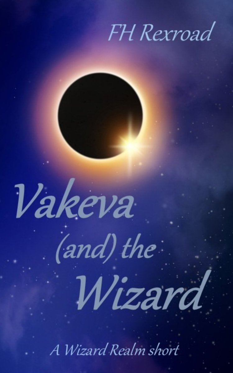 Vakeva (and) the Wizard a book by Fh Rexroad - Bookshop.org US