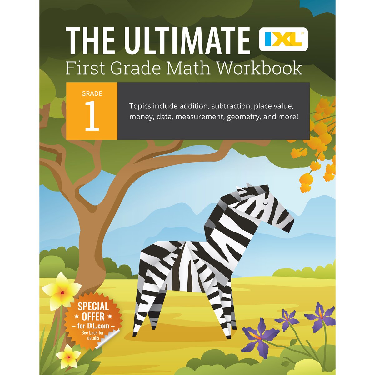 The Ultimate Grade 1 Math Workbook a book by IXL Learning - Bookshop.org US