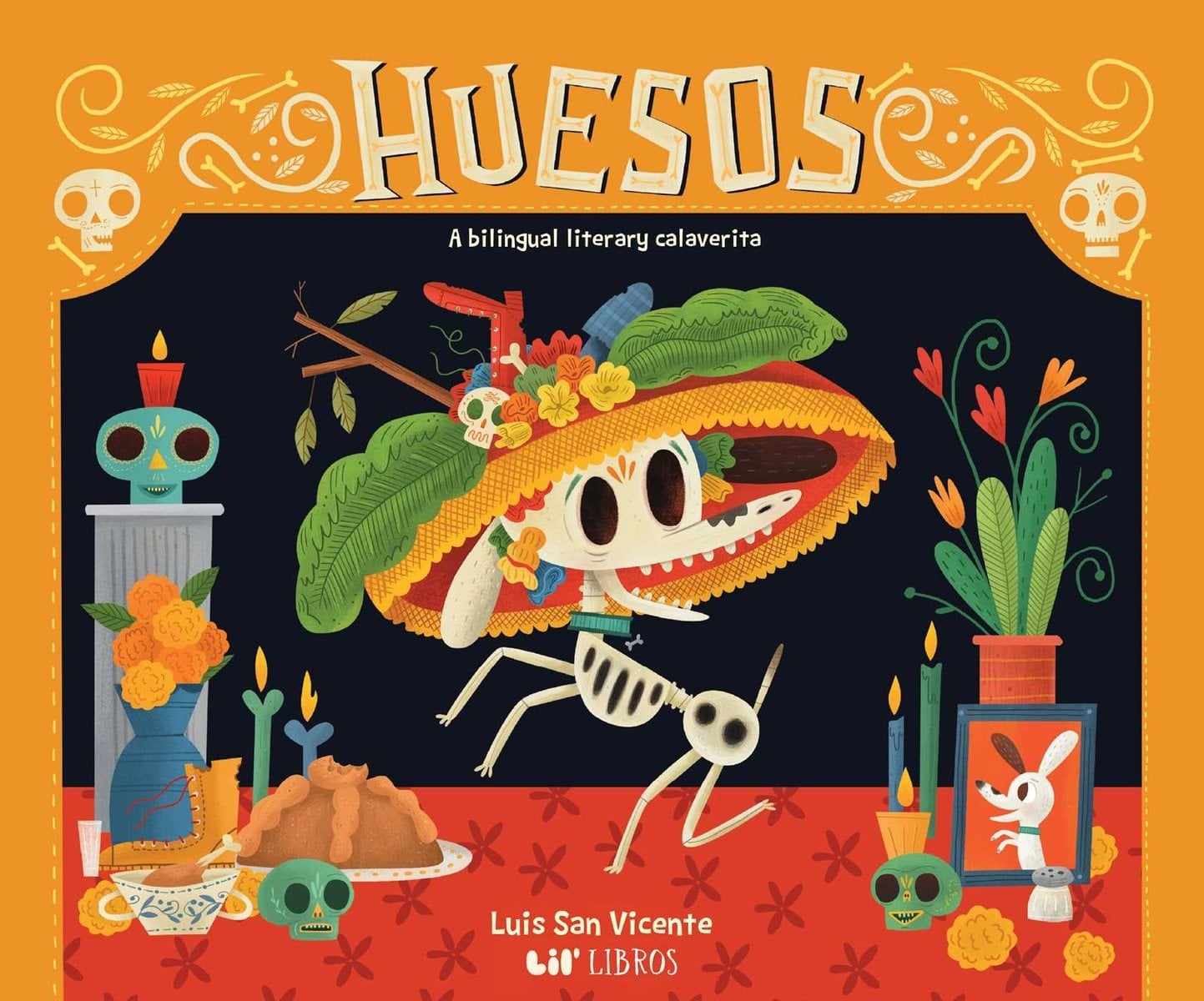Front cover of Huesos (Bilingual: English/Spanish) by Luis San Vicente, illustrated by Luis San Vicente