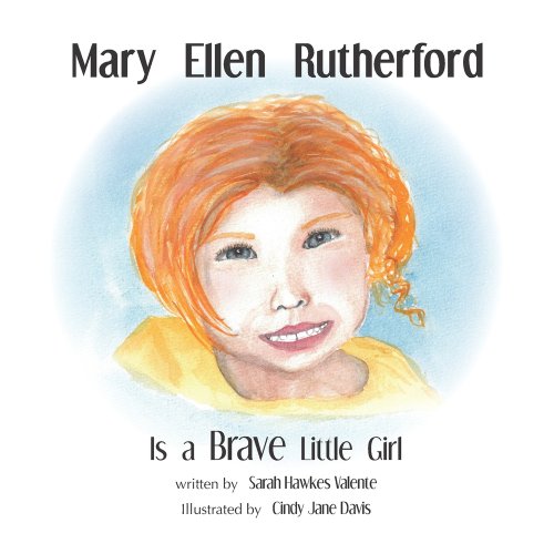 Mary Rutherford Mary Ellen Rutherford Is a Brave Little Girl a book by Sarah Hawkes ...